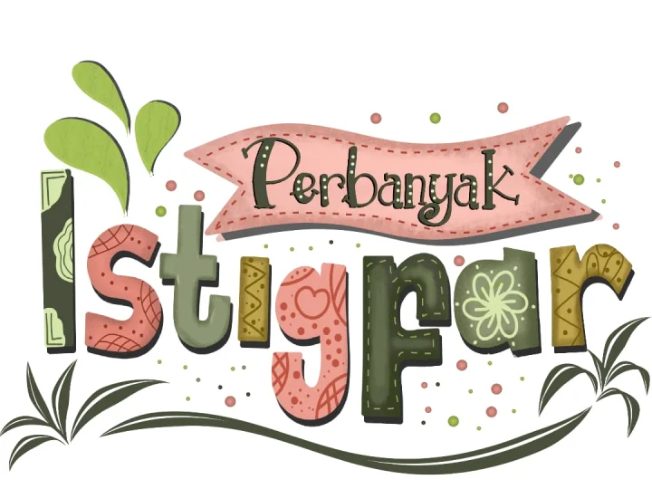 Perbanyak Istighfar di Bulan Ramadhan