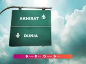 Hubungan Antara Dunia dan Alam Akhirat
