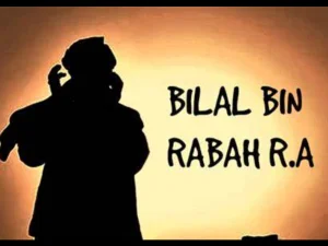 Biografi Sahabat Bilal bin Rabah