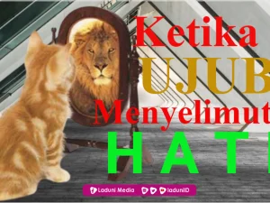 Pengertian Ujub dalam Islam,  Tanpa Sadar Kita Melakukannya