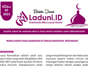 Buletin Jumat Laduni.ID Edisi 50: Makna Hakiki Puasa Ramadhan di Tengah Kehidupan  Masyarakat