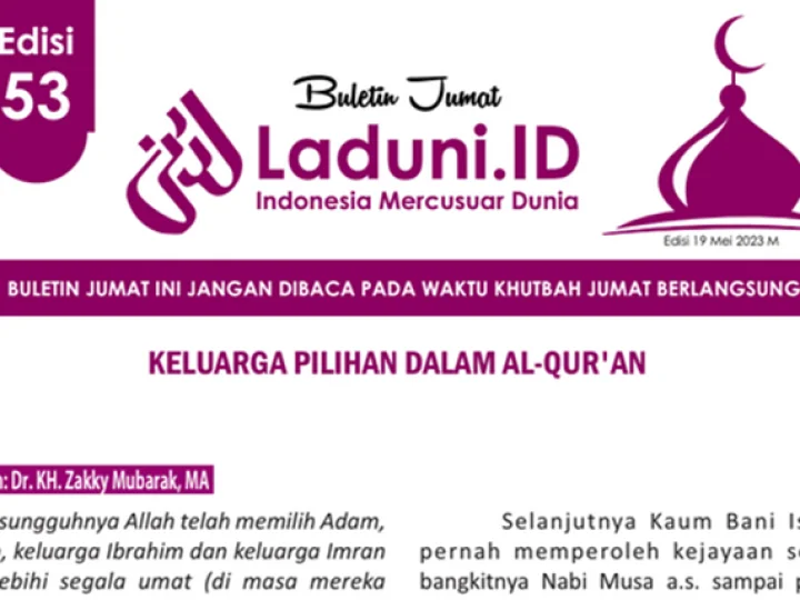 Buletin Jumat Laduni.ID Edisi 53: Keluarga Pilihan dalam Al-Qur’an