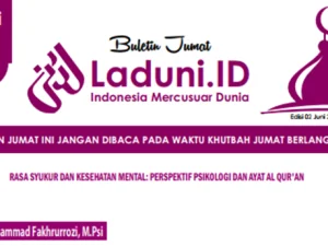 Buletin Jumat Laduni.ID Edisi 55: Rasa Syukur dan Kesehatan Mental, Perspektif Psikologi dan Ayat Al Qur’an