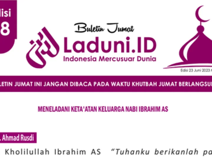 Buletin Jumat Laduni.ID Edisi 58: Meneladani Keta’atan Keluarga Nabi Ibrahim AS