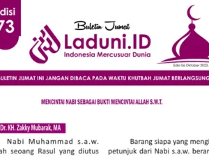 Buletin Jumat Laduni.ID Edisi 73: Mencintai Nabi Sebagai Bukti Mencintai Allah S.W.T.