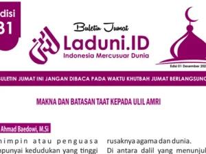 Buletin Jumat Laduni.ID Edisi 81: Makna dan Batasan Taat Kepada Ulil Amri