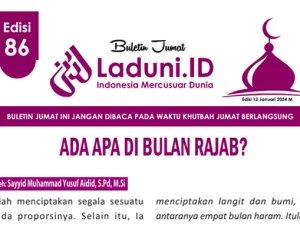 Buletin Jumat Laduni.ID Edisi 86: Ada Apa di Bulan Rajab