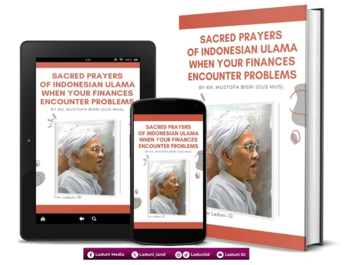 Sacred Prayer of Indonesian Ulama when Your Finances Encounter Problems, by KH. Mustofa Bisri (Gus Mus)