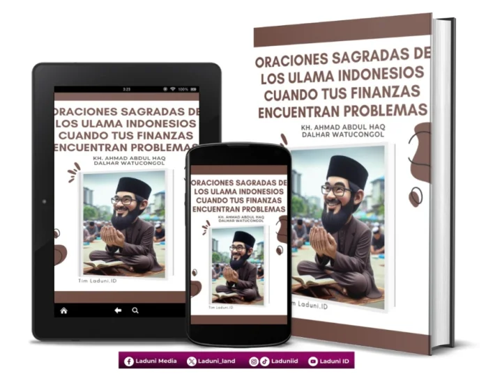 Oraciones Sagradas de los Ulama Indonesios Cuando tus Finanzas Encuentran Problemas de KH. Ahmad Abdul Haq Dalhar Watucongol