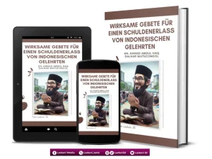 Wirksame Gebete für einen Schuldenerlass von Indonesischen Gelehrten von KH. Abdul Haq Dalhar Watucongol