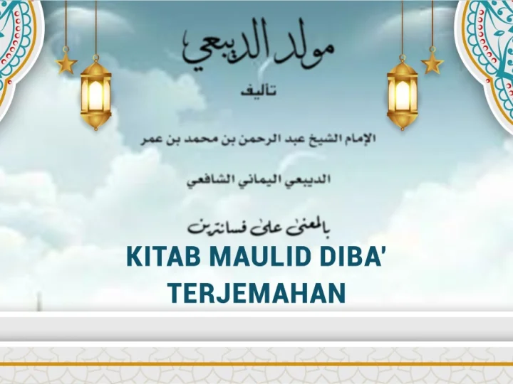 Terjemah Maulid Diba’ 3 (Ya Rasulallah Salamun alaika)