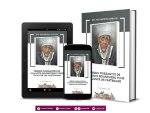Prières Puissantes de Savants Indonésiens Pour Trouver Un Partenaire de KH. Maimoen Zubair
