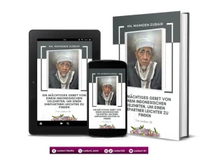 Ein Mächtiges Gebet von Einem Indonesischen Gelehrten, um Einen Ehepartner Leichter zu Finden von KH. Maimoen Zubair