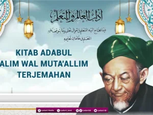 Muqoddimah: Terjemah Kitab Adabul ‘Alim wal Muta’allim Karya Hadratussyaikh KH. Muhammad Hasyim Asy'ari