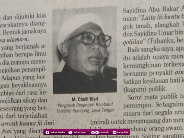 Membaca Kembali Tulisan KH. M. Cholil Bisri Berjudul 
