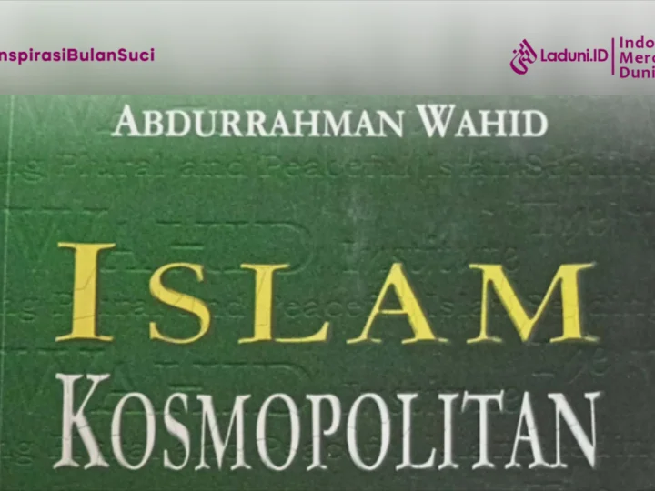 Membaca Ulang Islam untuk Dunia yang Dinamis, Refleksi KH. Abdurrahman Wahid