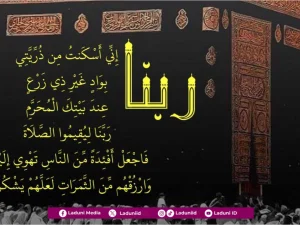 Percakapan dan Doa Ibrahim ketika Harus Rela Meninggalkan Istri dan Anaknya di Lembah Tandus