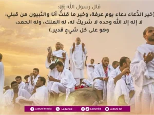 Amalan Dzikir dan Doa di Hari Arafah