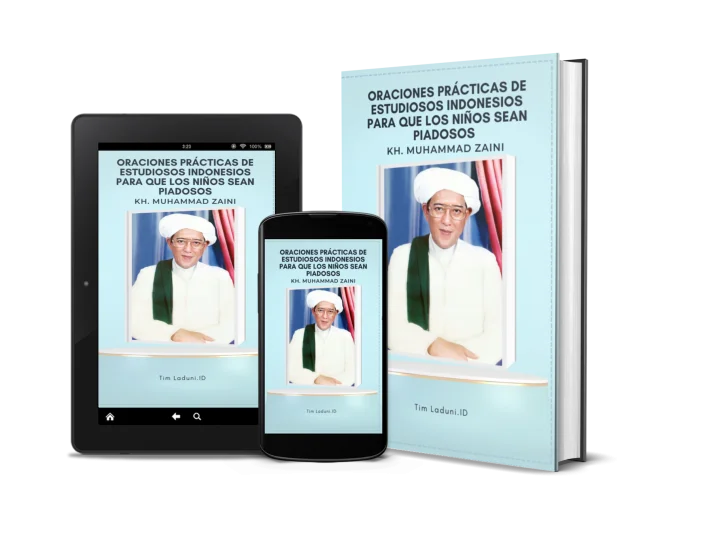 Oraciones Prácticas de Estudiosos Indonesios Para que los Niños Sean Piadosos de KH. Muhammad Zaini