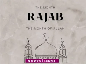 Menyelisik Kesucian Bulan Rajab, Antara Kesalehan dan Pemalsuan Hadis